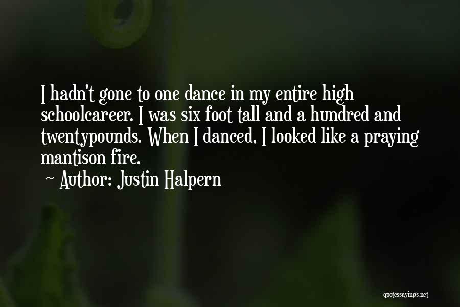 Justin Halpern Quotes 1112209