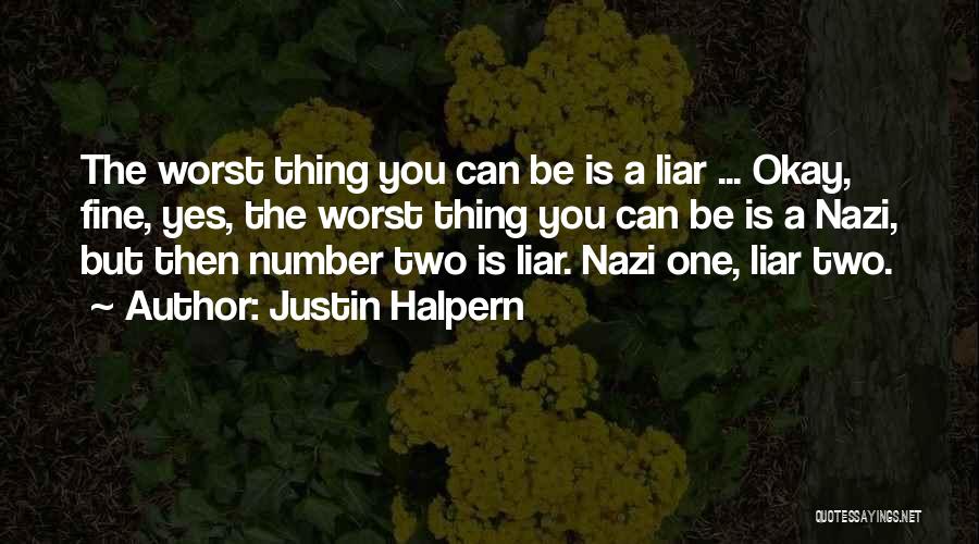 Justin Halpern Quotes 2103025