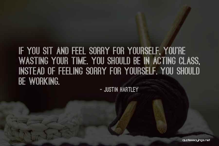 Justin Hartley Quotes 2085032 Justin Hartley Quotes 2085032