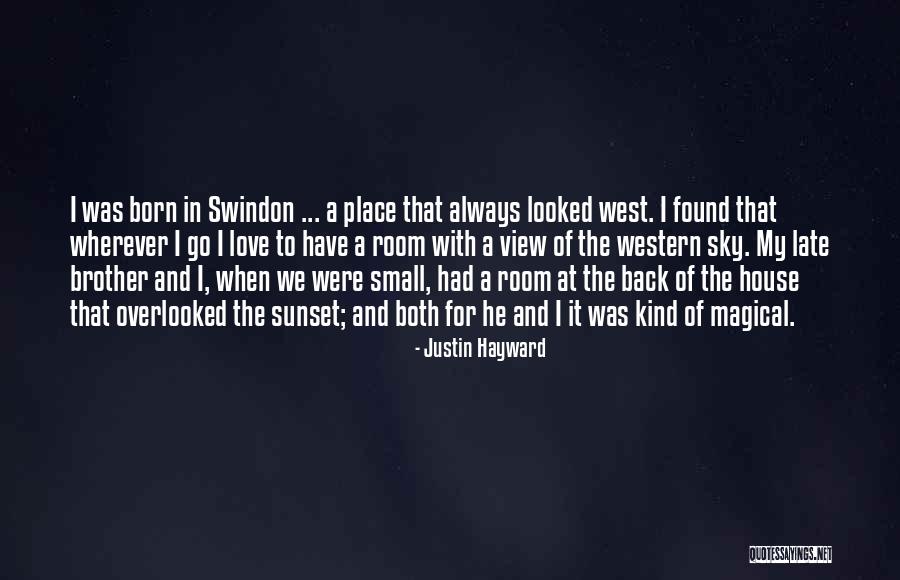 Justin Hayward Quotes 1338296 Justin Hayward Quotes 1338296