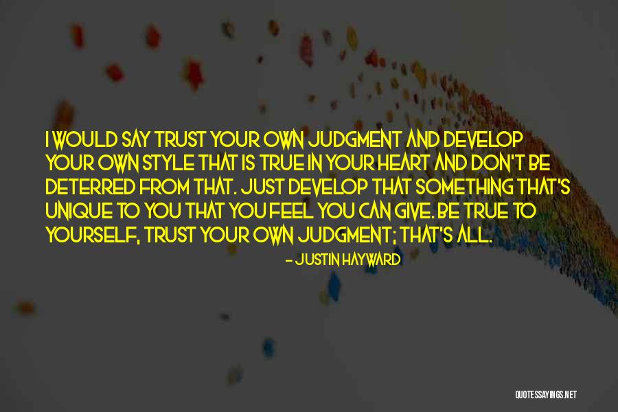 Justin Hayward Quotes 1446665 Justin Hayward Quotes 1446665