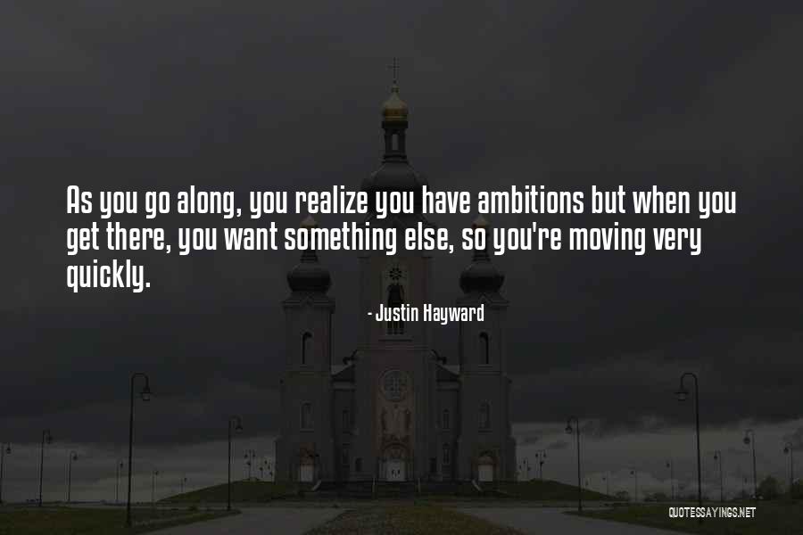 Justin Hayward Quotes 396740 Justin Hayward Quotes 396740