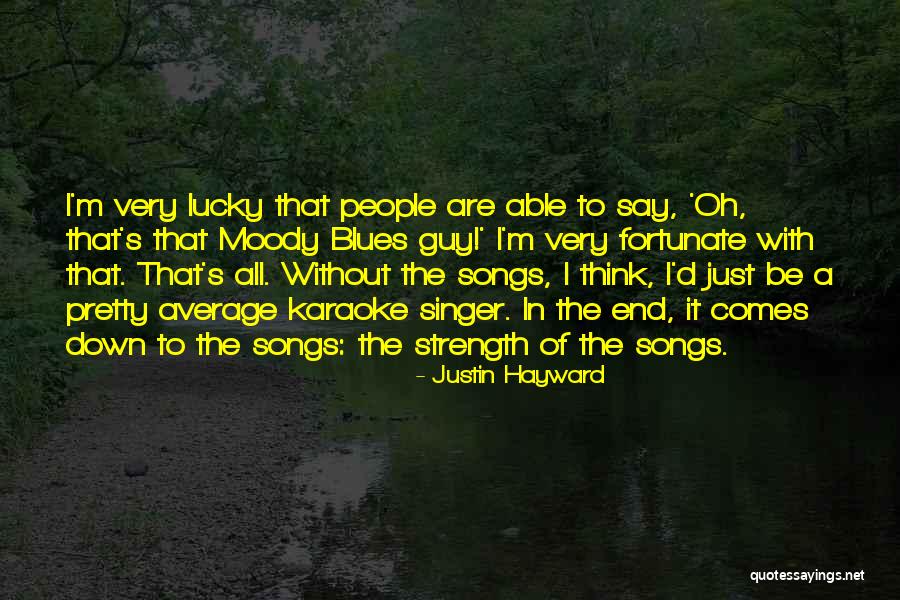 Justin Hayward Quotes 730771