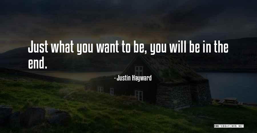 Justin Hayward Quotes 861922 Justin Hayward Quotes 861922