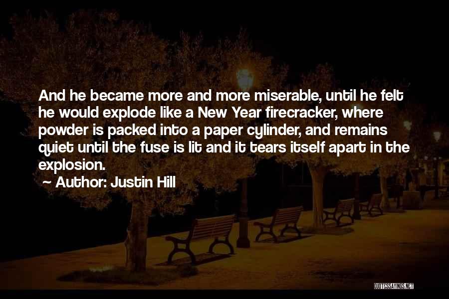 Justin Hill Quotes 2022711