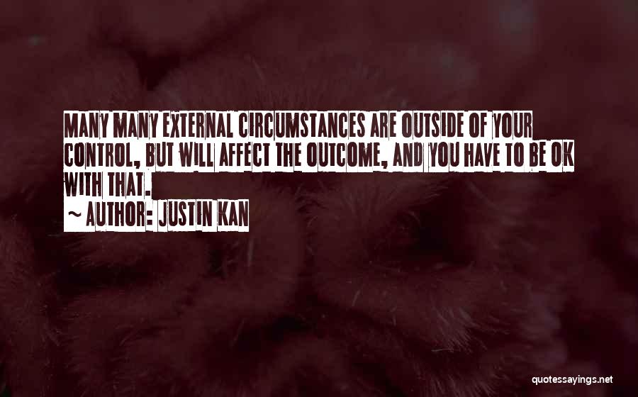 Justin Kan Quotes 2049176