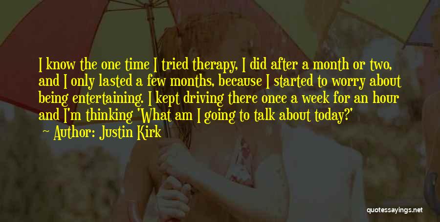 Justin Kirk Quotes 138106