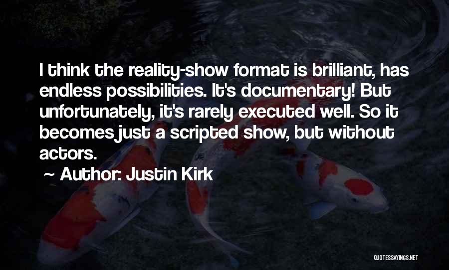 Justin Kirk Quotes 1459861