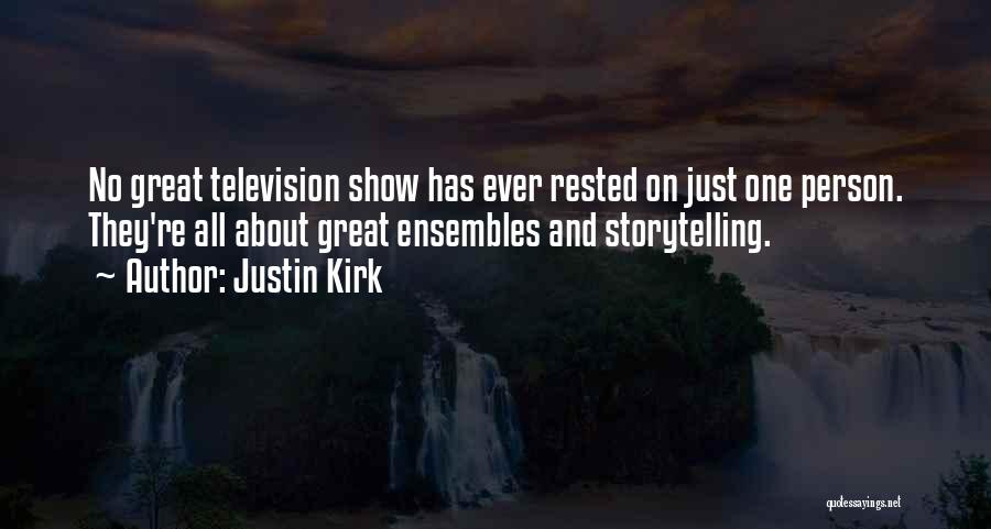 Justin Kirk Quotes 772895