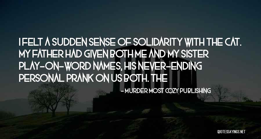 Justin Laboy Quotes By Murder Most Cozy Publishing Justin Laboy Quotes By Murder Most Cozy Publishing