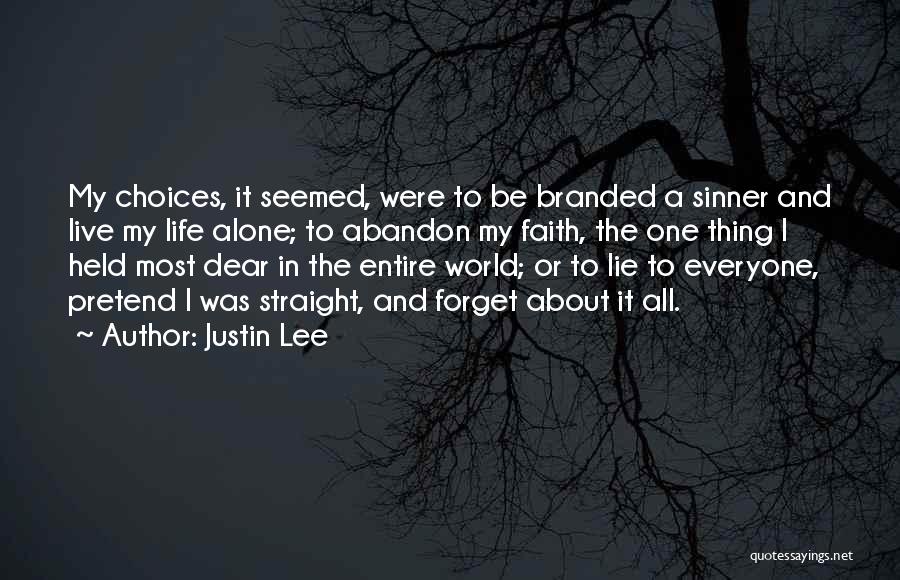 Justin Lee Quotes 588198