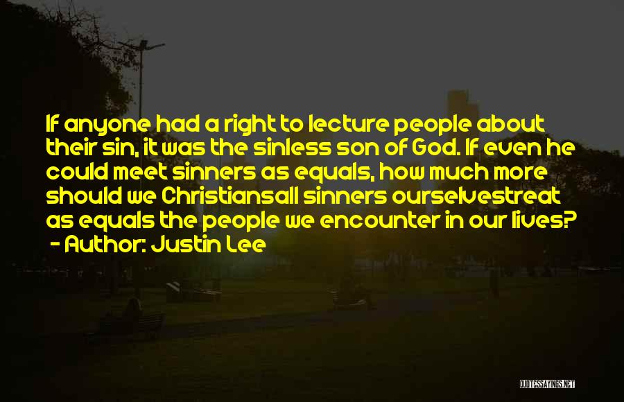 Justin Lee Quotes 918471