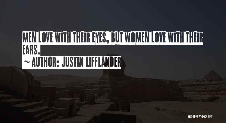 Justin Lifflander Quotes 652064