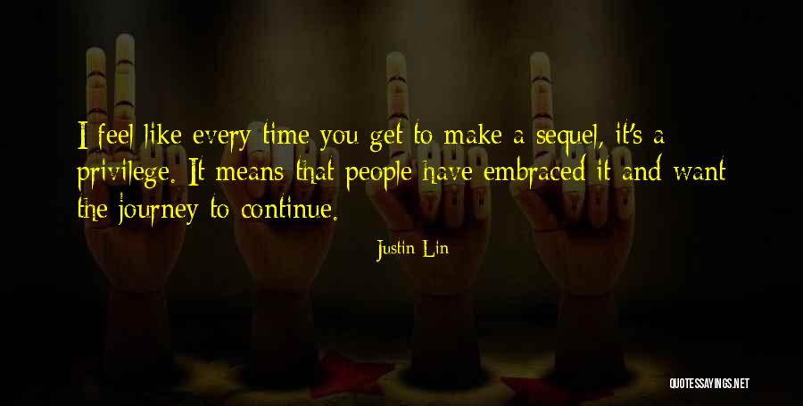 Justin Lin Quotes 1967140 Justin Lin Quotes 1967140
