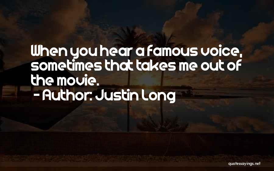 Justin Long Quotes 404286