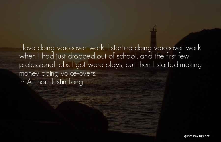 Justin Long Quotes 983102