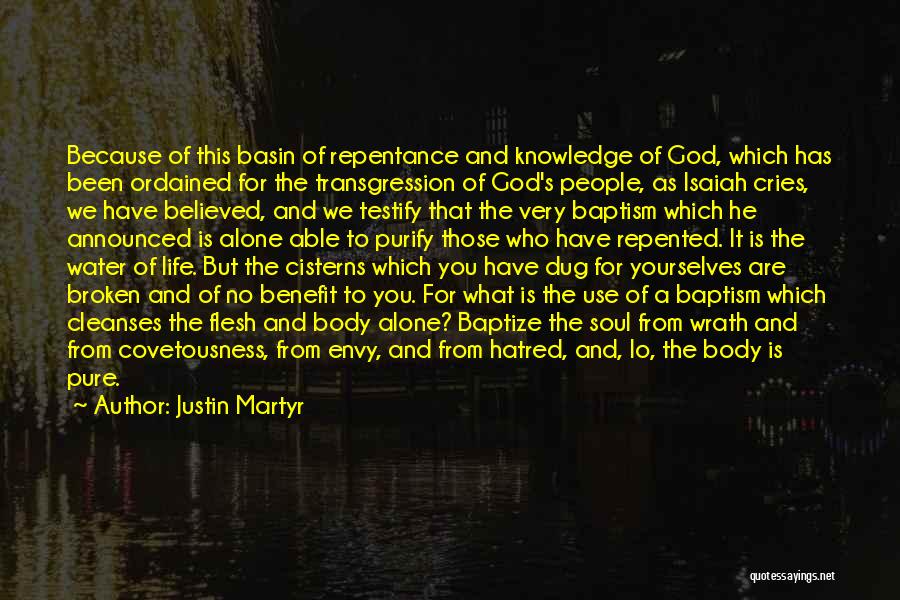 Justin Martyr Quotes 1115645