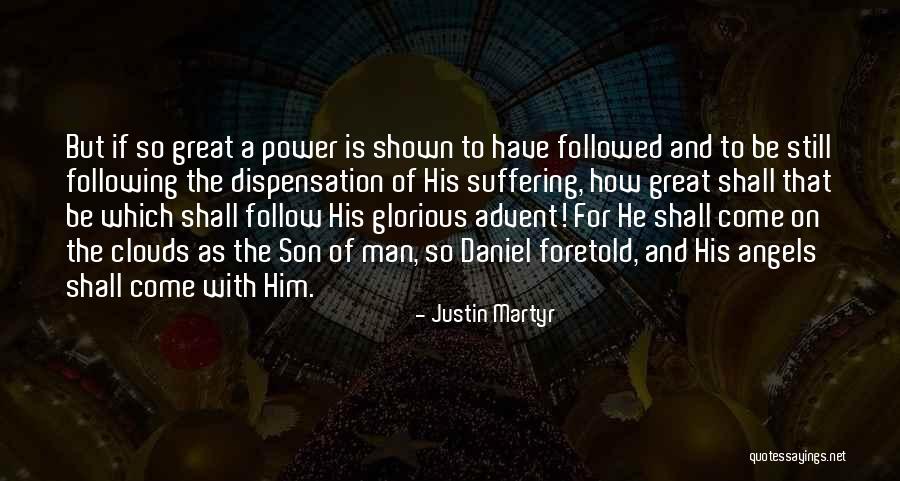 Justin Martyr Quotes 1796250 Justin Martyr Quotes 1796250