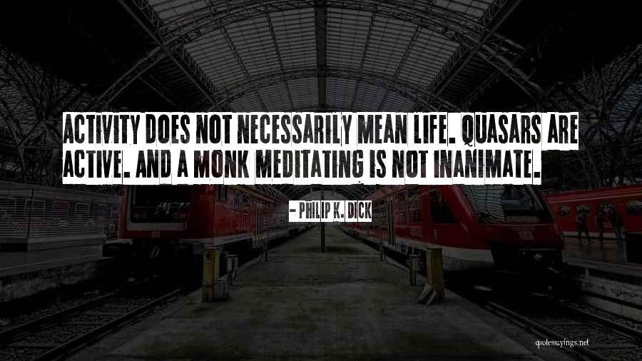Justin Mcleod Quotes By Philip K. Dick Justin Mcleod Quotes By Philip K. Dick