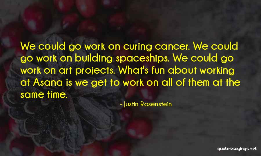 Justin Rosenstein Quotes 2091024 Justin Rosenstein Quotes 2091024