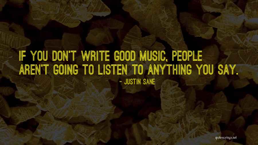 Justin Sane Quotes 2162056