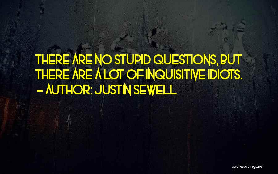 Justin Sewell Quotes 210258