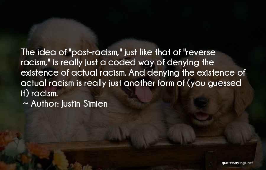 Justin Simien Quotes 1448722