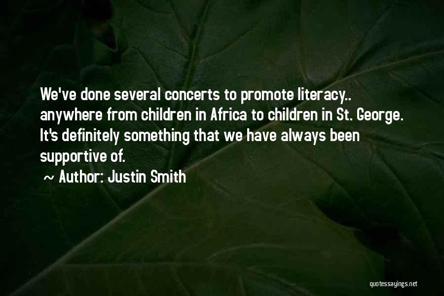 Justin Smith Quotes 2132792