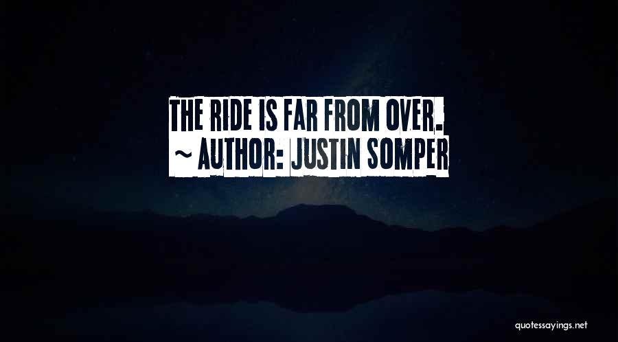 Justin Somper Quotes 1316479