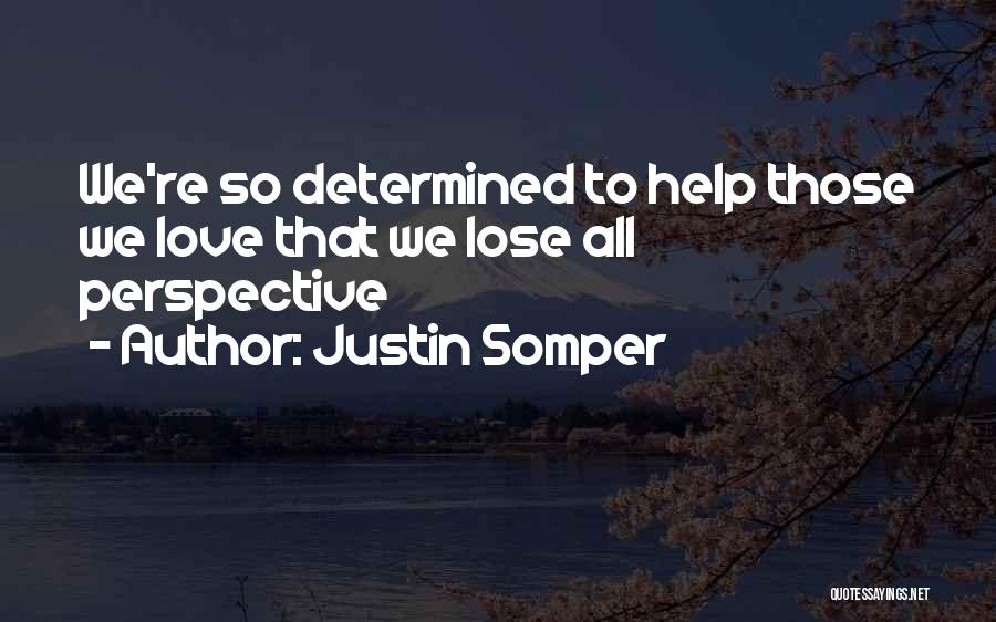 Justin Somper Quotes 2260779