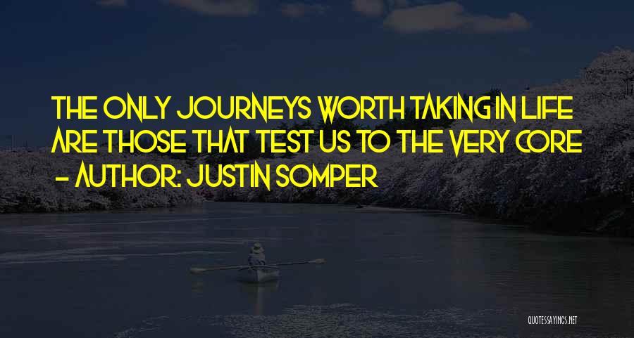 Justin Somper Quotes 236552
