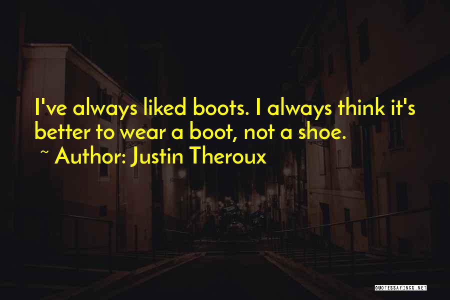 Justin Theroux Quotes 227129