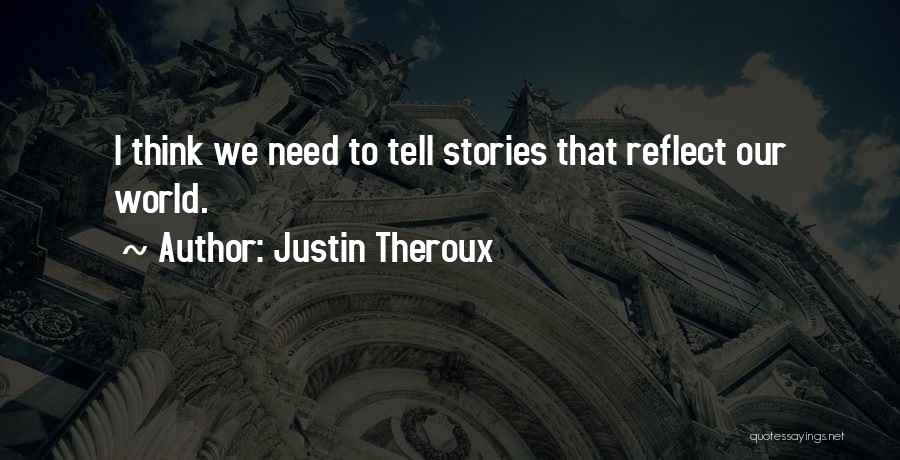 Justin Theroux Quotes 607146