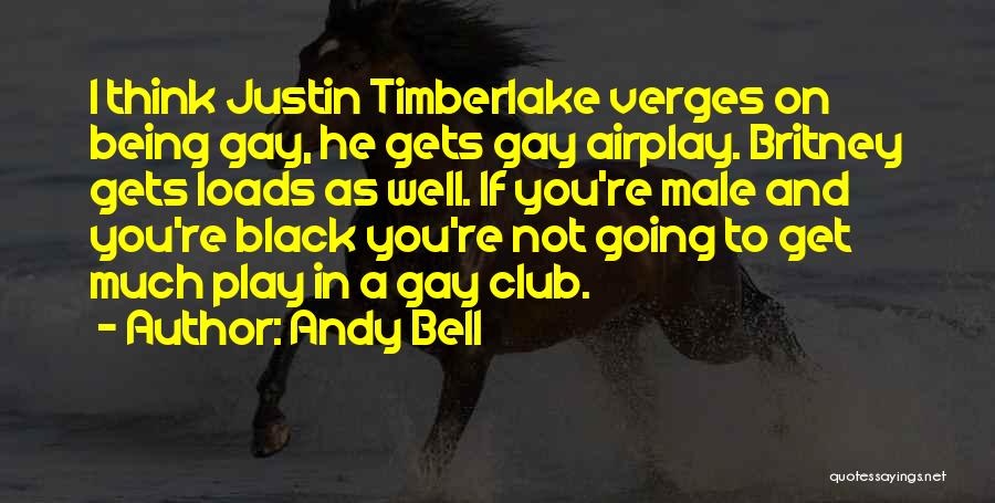 Justin Timberlake Britney Quotes By Andy Bell