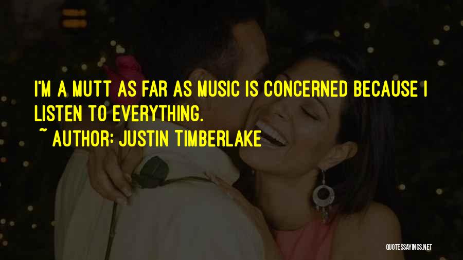 Justin Timberlake Quotes 1471414