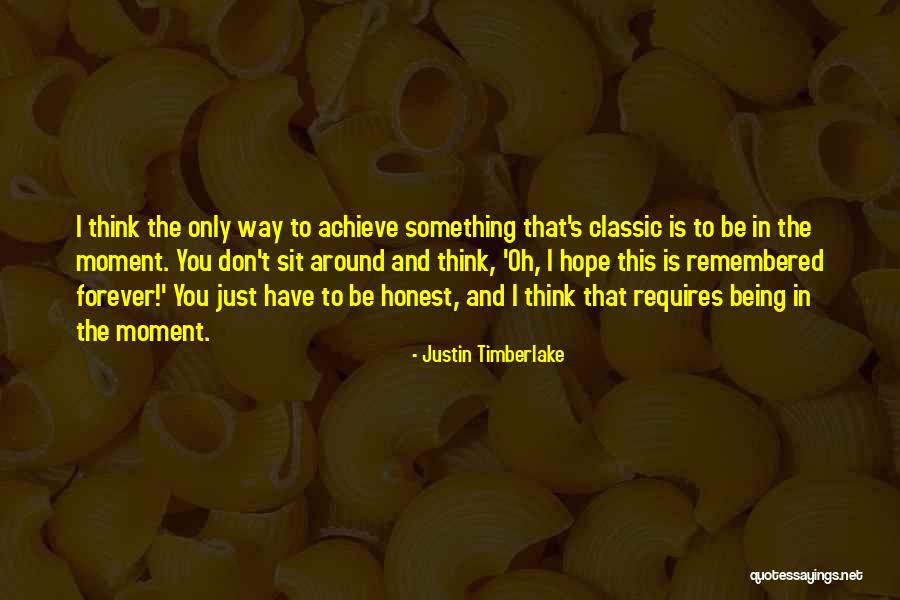 Justin Timberlake Quotes 1649944