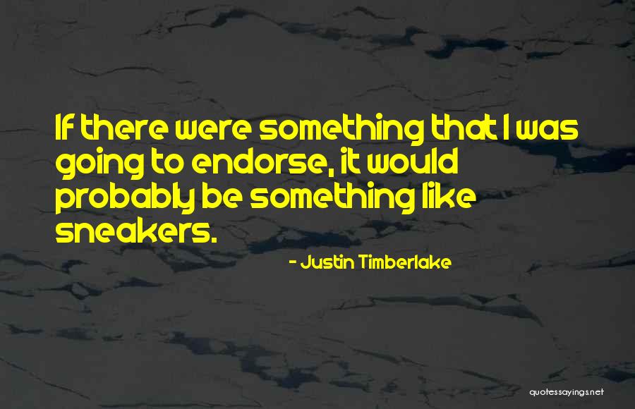 Justin Timberlake Quotes 1670756