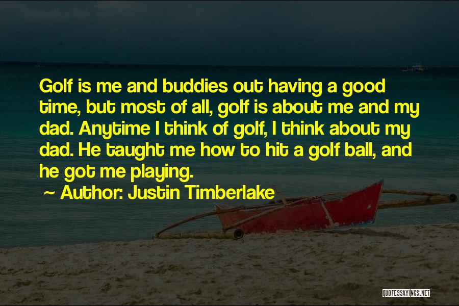 Justin Timberlake Quotes 648578