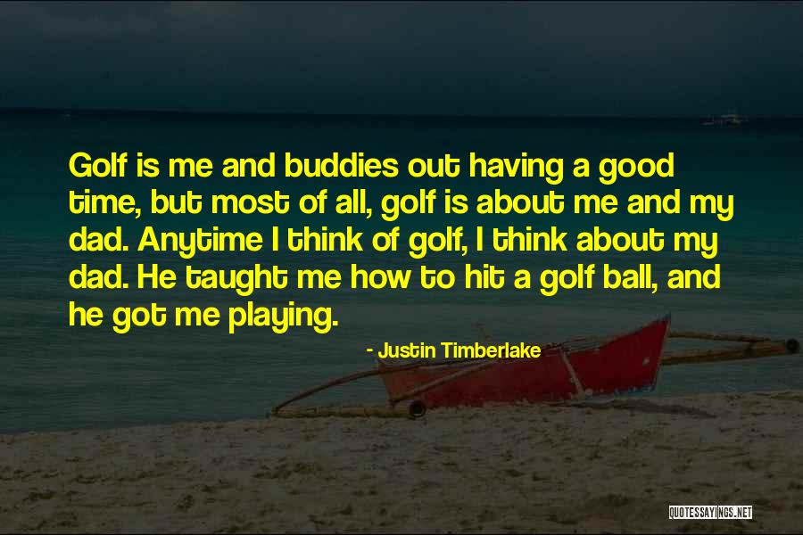 Justin Timberlake Quotes 648578