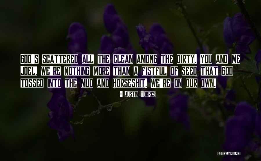 Justin Torres Quotes 481626 Justin Torres Quotes 481626