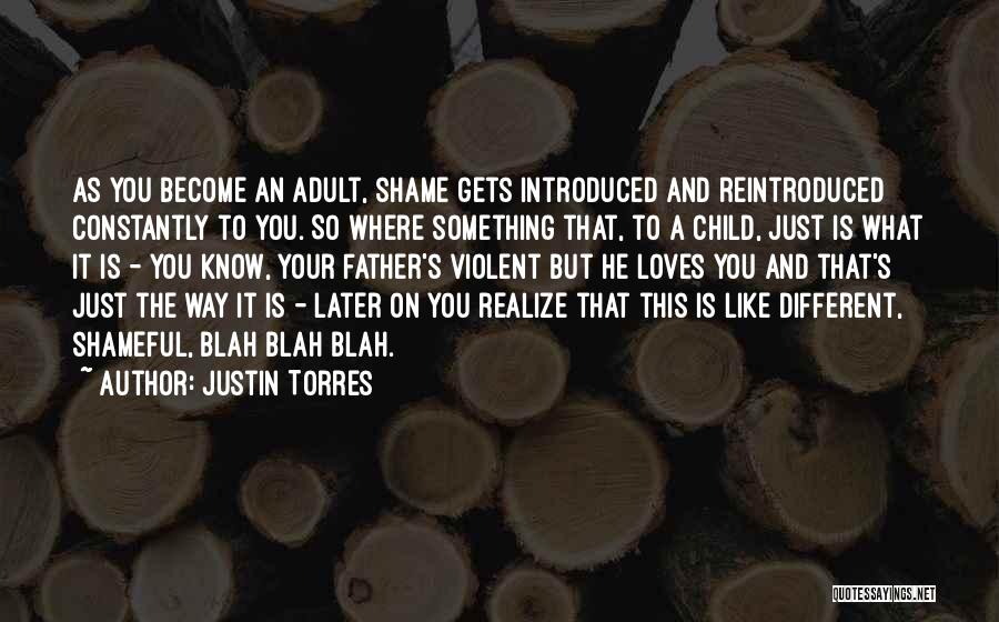 Justin Torres Quotes 88940