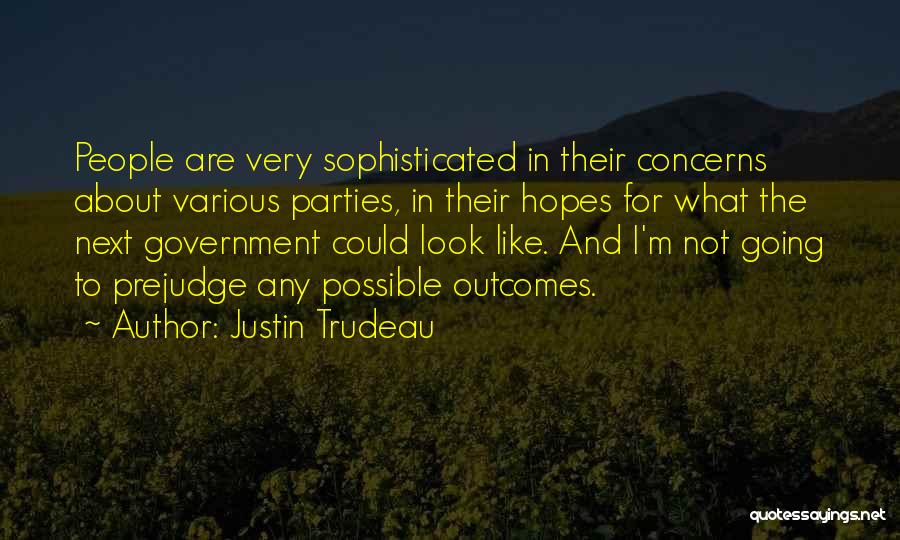 Justin Trudeau Quotes 1158291