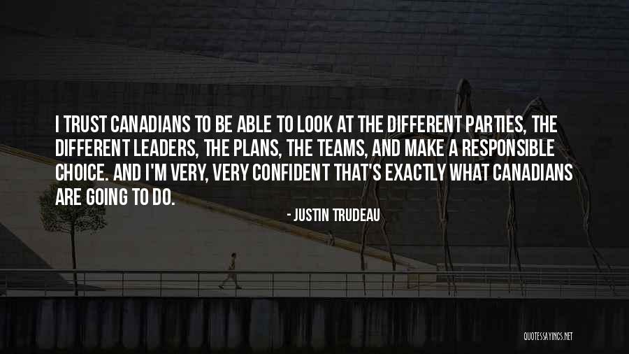 Justin Trudeau Quotes 733120