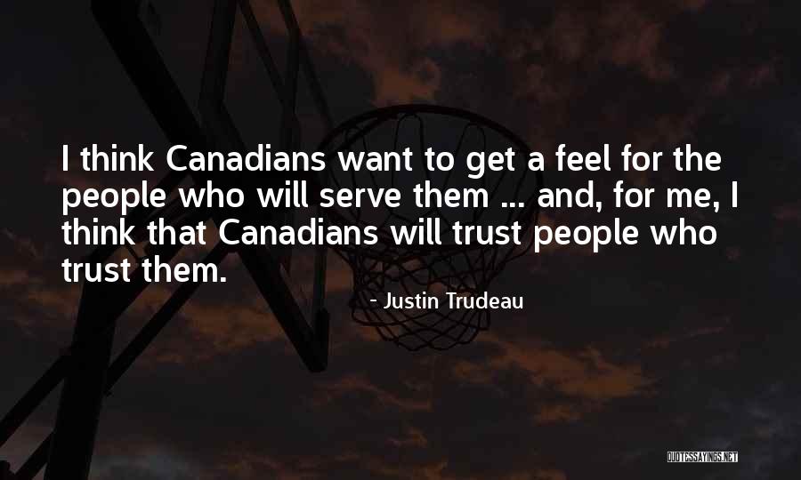 Justin Trudeau Quotes 834352