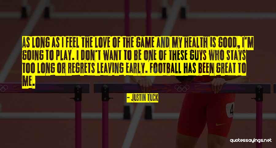 Justin Tuck Quotes 236928 Justin Tuck Quotes 236928