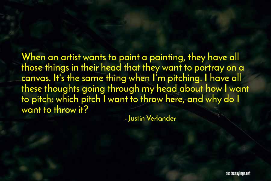 Justin Verlander Quotes 1777151 Justin Verlander Quotes 1777151