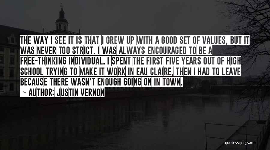Justin Vernon Quotes 1001603