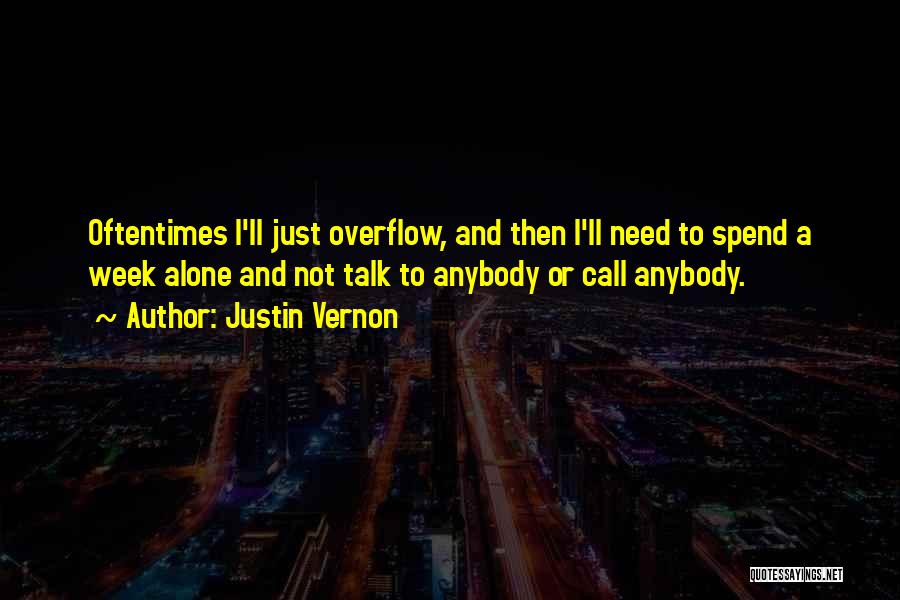 Justin Vernon Quotes 1220720