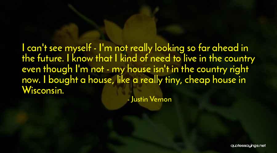 Justin Vernon Quotes 157366 Justin Vernon Quotes 157366