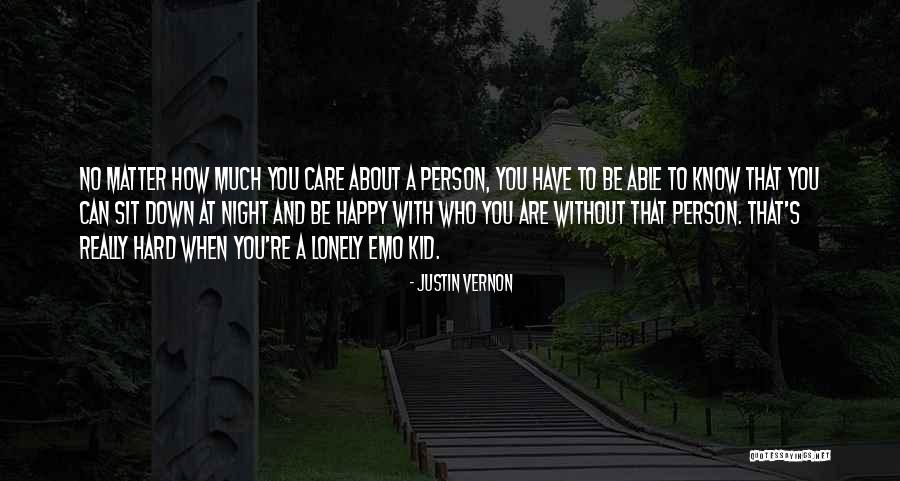 Justin Vernon Quotes 1686263 Justin Vernon Quotes 1686263